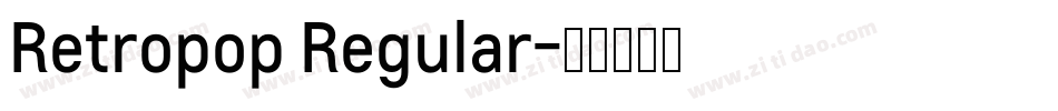 Retropop Regular字体转换